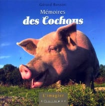 Mémoires des cochons