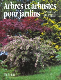Arbres et arbustes pour jardins