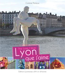 Lyon que j'aime