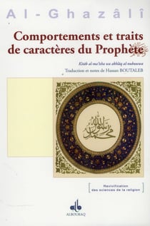 Comportements et traits de caractères du Prophete