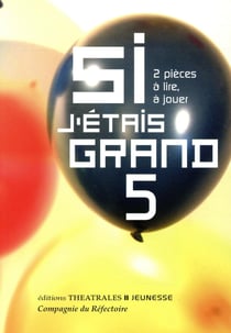 Si j'étais grand 5