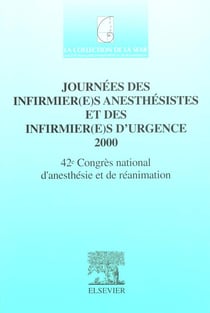 Journees des infirmieres anesthesistes et des infirmieres d'urgence - sfar 2000 - 42 congres de la sfar