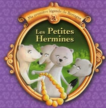 Ma première légende de Bretagne : les petites hermines