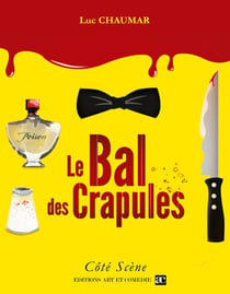 Le bal des crapules