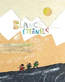 Les Albums : Blancs Eternels