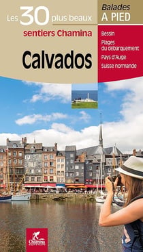 Calvados, les 30 plus beaux sentiers