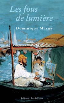Les fous de lumière