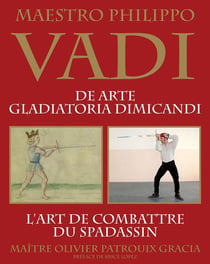 Vadi - l'art de combattre du spadassin