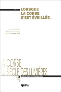 Lorsque la Corse s'est éveillée...