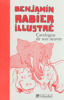 Benjamin rabier illustre - catalogue de son oeuvre