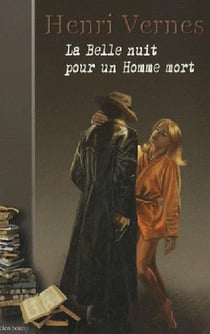 La belle nuit pour un homme mort