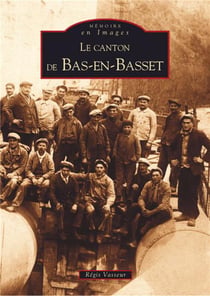 Le canton de Bas-en-Basset