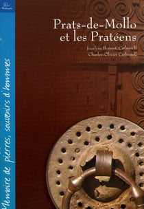 Prats-de-Mollo et les Pratéens