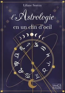 Astrologie : signes, ascendants, compatibilités