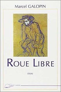 Roue libre - essai