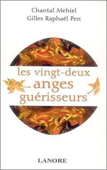 Les vingt-deux anges guerisseurs