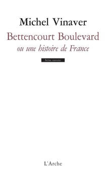 Bettencourt Boulevard - ou une histoire de France