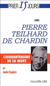 Prier 15 jours avec...