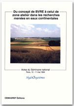 Du concept de bvre à celui de zone atelier dans les recherches menées en eaux continentales