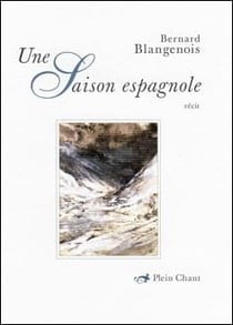 Une saison espagnole