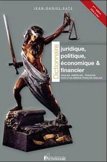 Dictionnaire juridique politique economique et financier