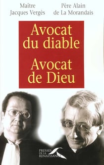 L'avocat du diable et l'avocat de dieu