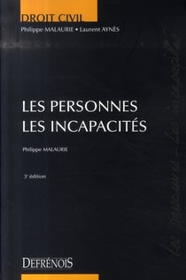 Les personnes - les incapacités (3e édition)
