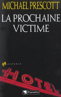 La Prochaine Victime