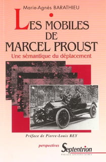 Les Mobiles de Marcel Proust : Une sémantique du déplacement