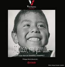 México, mi familia - Juan Manuel Ramírez Ramírez