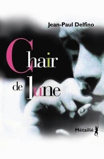 Chair de lune