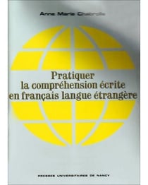 Pratiquer la compréhension écrite en français langue étrangere