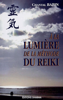 À la lumière de la méthode du reiki