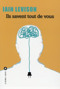 Ils savent tout de vous