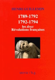 1789-1792/1792-1794 - les deux Révolutions françaises