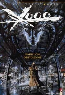 Xoco Tome 1 : papillon obsidienne