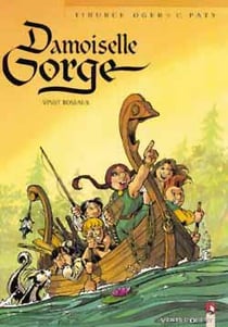 Damoiselle Gorge Tome 2 - vingt roseaux