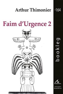 Faim d'urgence Tome 2