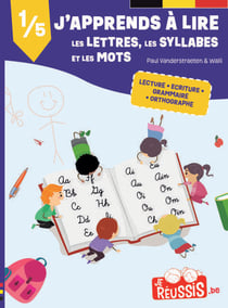 J'apprends a lire les lettres les syllabes et les mots - lecteurs debutants livret 1/4 - vol01