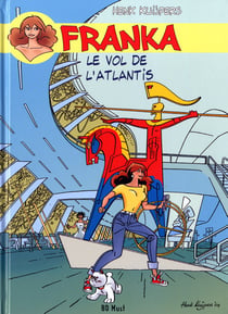 Franka Tome 11 : le vol de l'Atlantis