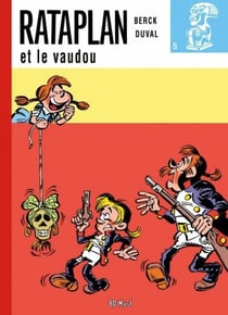 Rataplan Tome 5 : Rataplan et le Vaudou