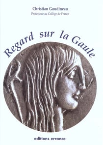 Regard sur la gaule