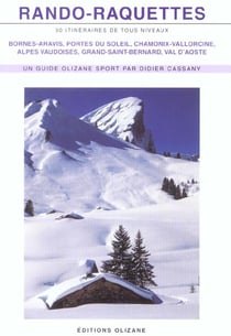 Rando-raquettes - itinéraires de tous niveaux