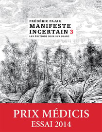 Manifeste incertain t.3