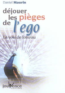 Déjouer les pièges de l'ego