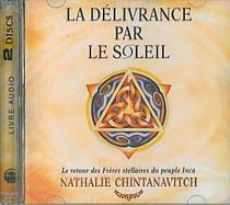 LA DELIVRANCE PAR LE SOLEIL