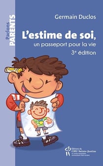 L'estime de soi, un passeport pour la vie (3e édition)