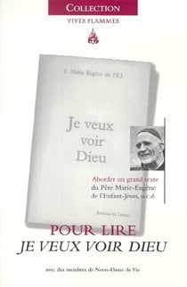 Pour lire je veux voir dieu