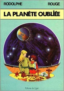 La planete oubliee