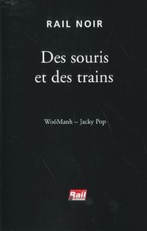 Des souris et des trains